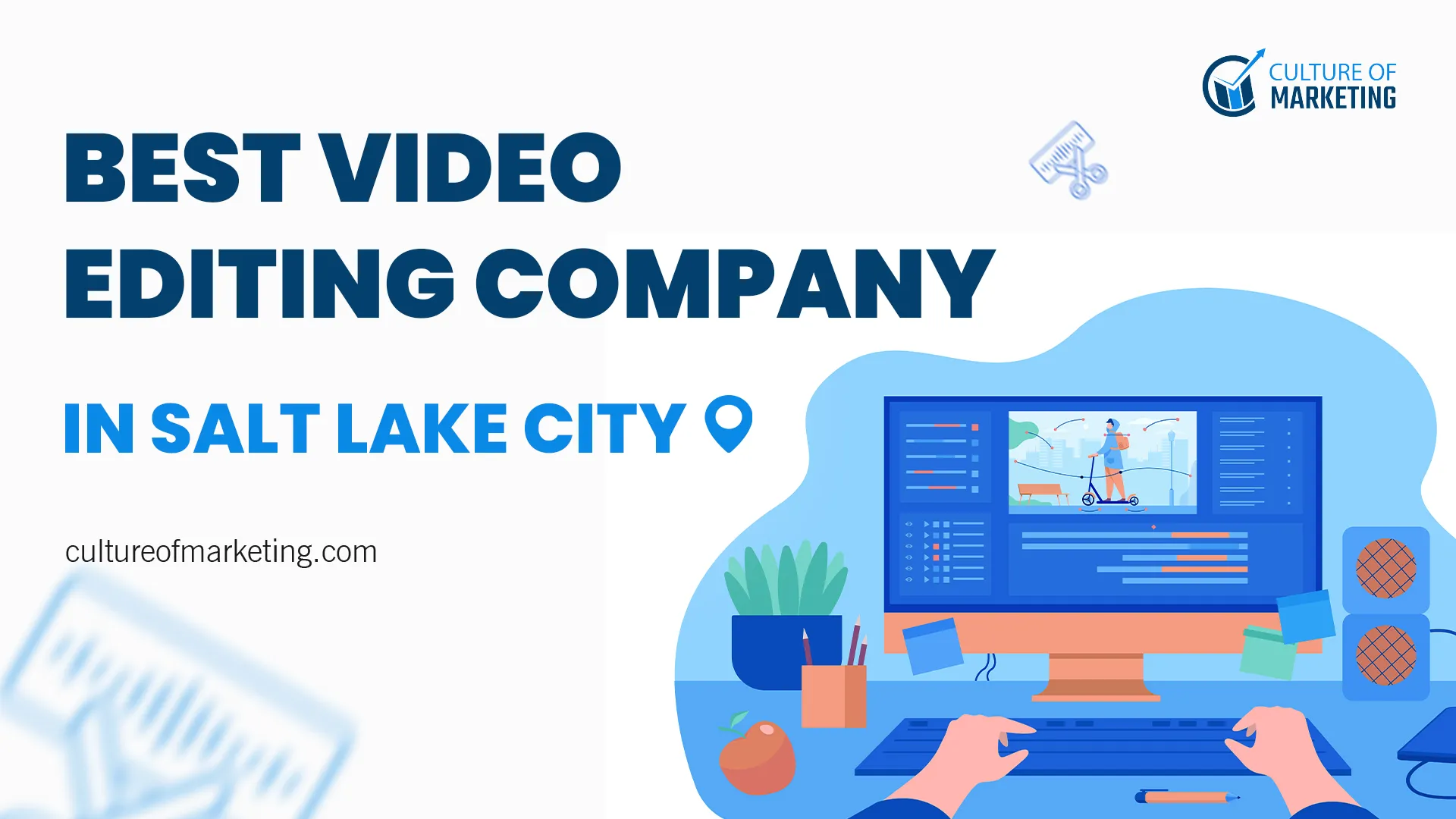 Salt Lake City Video Editing Company